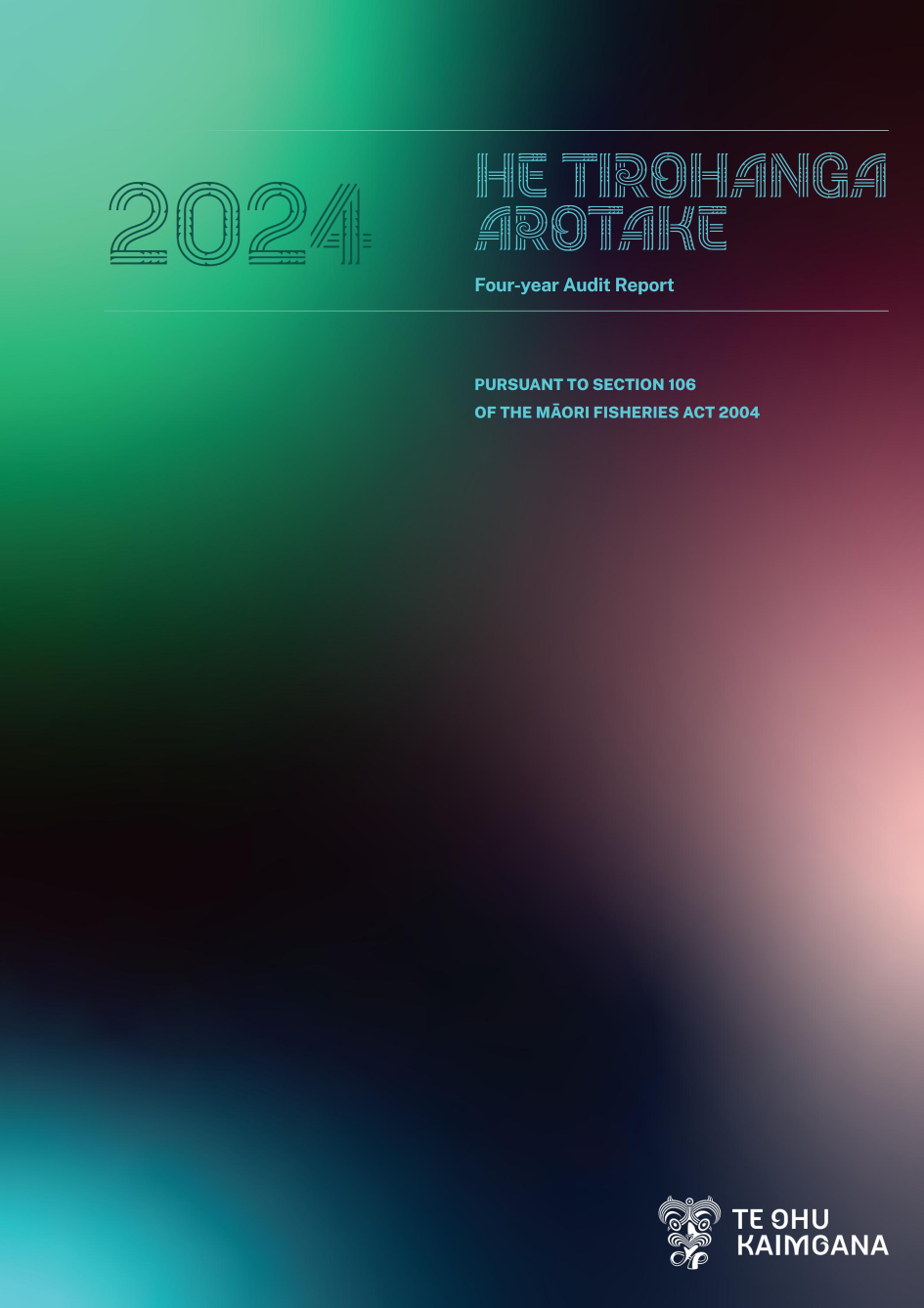 He Tirohanga Arotake 2024 report cover.